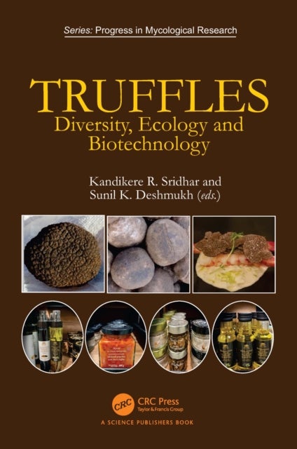 Truffles - Diversity, Ecology and Biotechnology