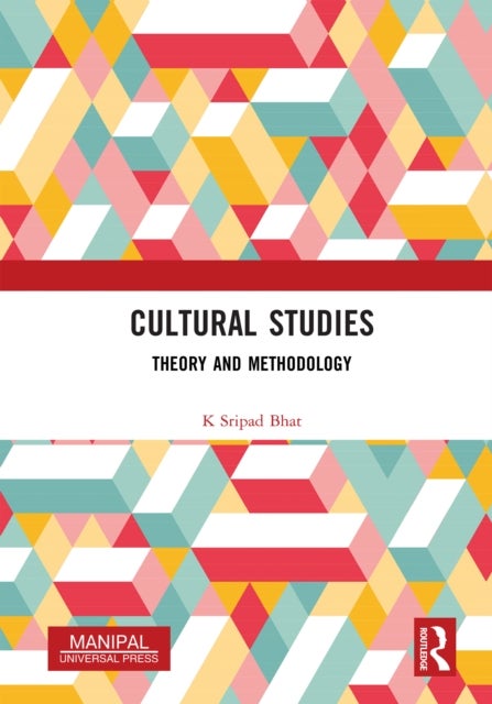 Cultural Studies - Theory and Methodology