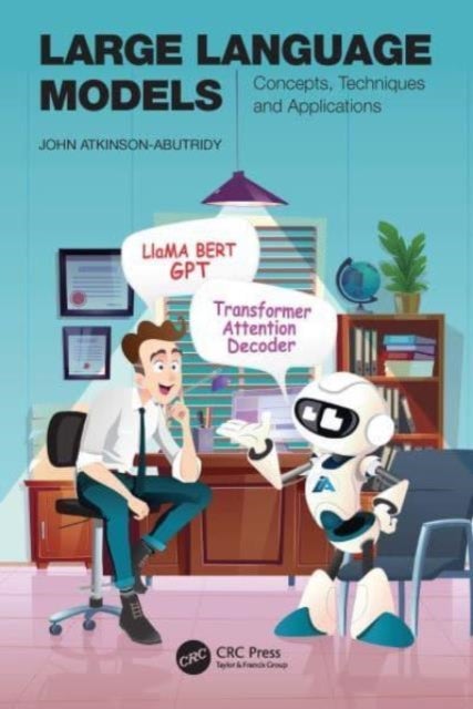 Large Language Models - Concepts, Techniques and Applications