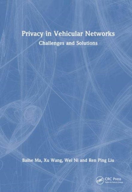Privacy in Vehicular Networks - Challenges and Solutions