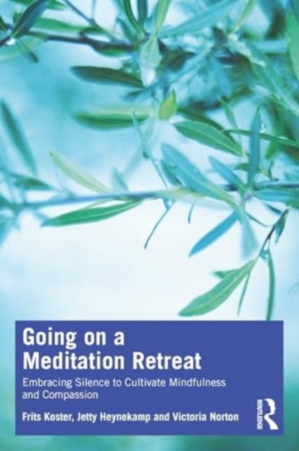 Going on a Meditation Retreat - Embracing Silence to Cultivate Mindfulness and Compassion