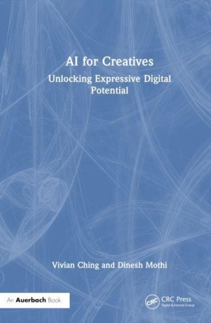 AI for Creatives - Unlocking Expressive Digital Potential