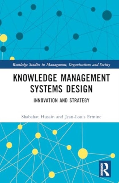 Knowledge Management Systems Design