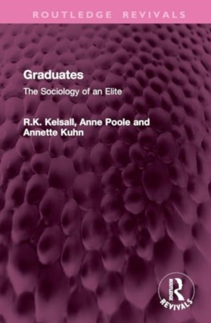 Graduates - The Sociology of an Elite