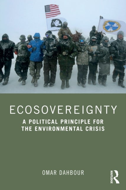 Ecosovereignty - A Political Principle for the Environmental Crisis
