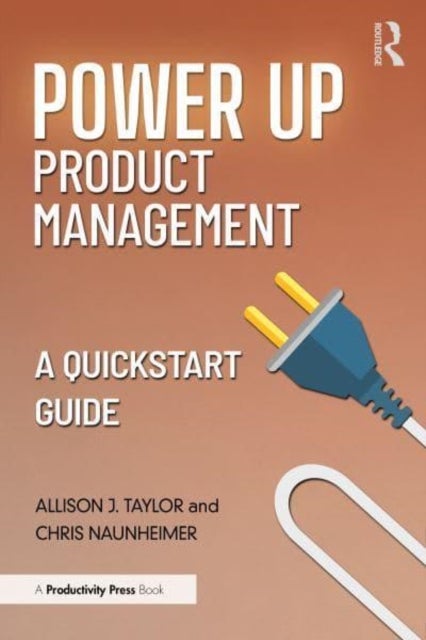 Power Up Product Management - A Quick Start Guide