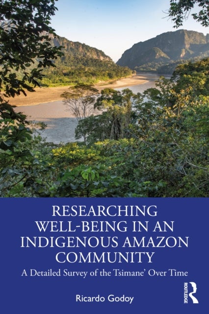 Researching Well-Being in an Indigenous Amazon Community - A Detailed Survey of the Tsimane' Over Time