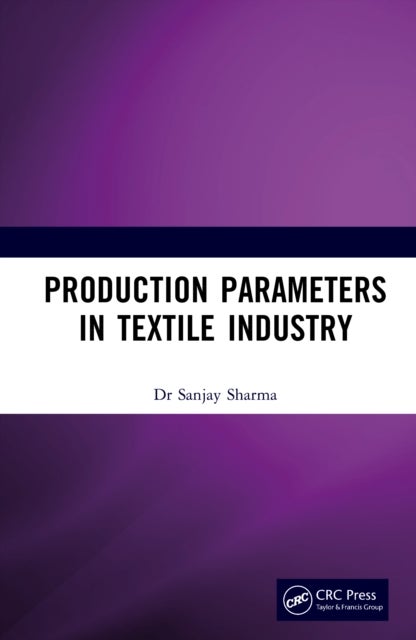 Production Parameters in Textile Industry
