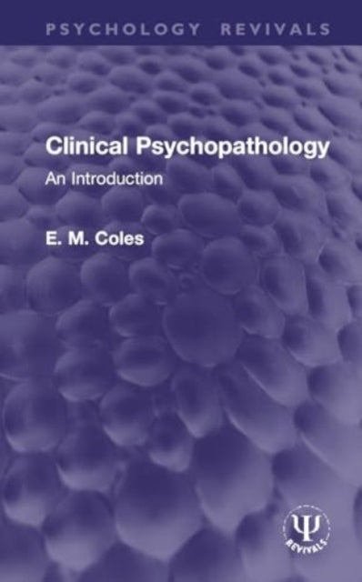 Clinical Psychopathology - An Introduction