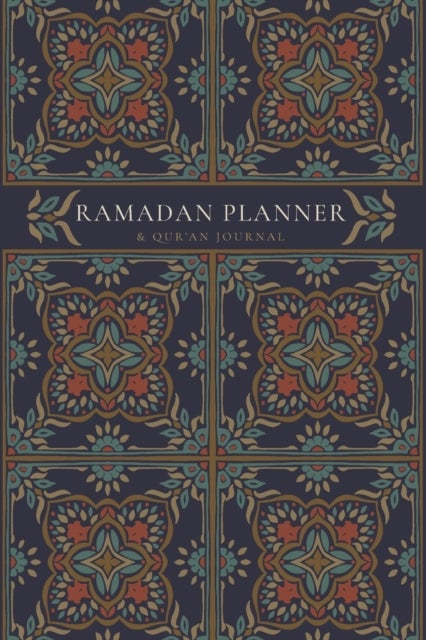 Bilde av Ramadan Planner With Integrated Qur&#039;an Journal Av Reyhana Ismail