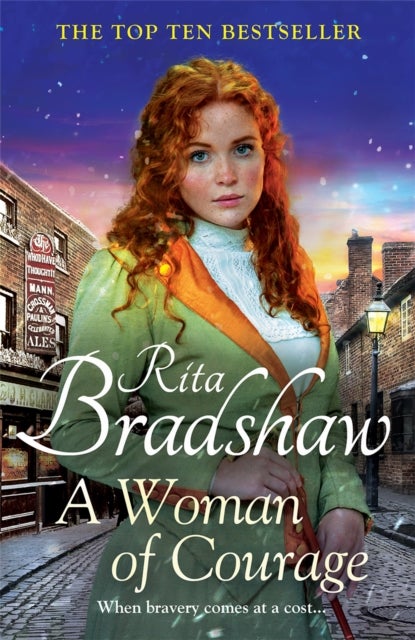 A Woman of Courage - A heart-warming historical novel from the Sunday Times bestselling author