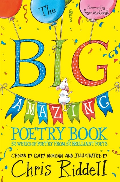 Bilde av The Big Amazing Poetry Book Av Gaby Morgan