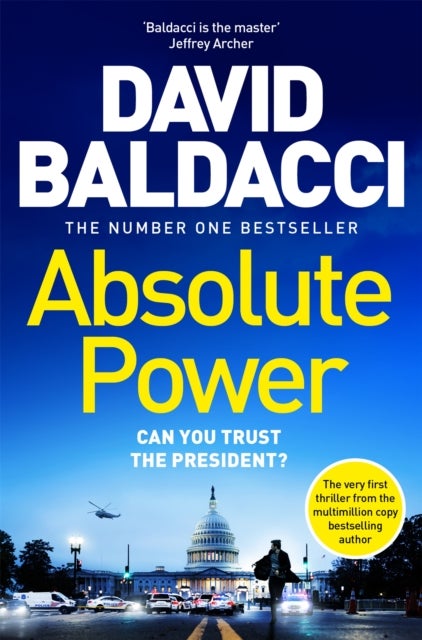 Absolute Power - The very first iconic thriller from the number one bestseller
