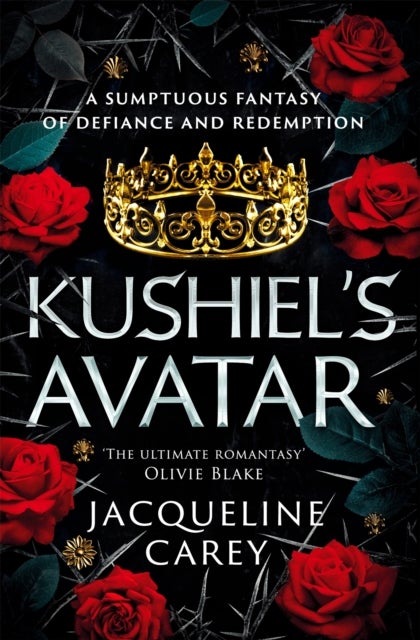 Kushiel's Avatar - a Fantasy Romance Full of Passion and Adventure