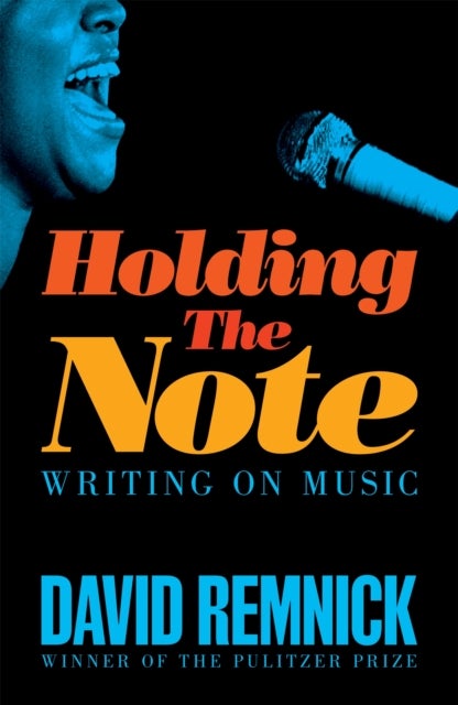 Holding the Note - Writing On Music