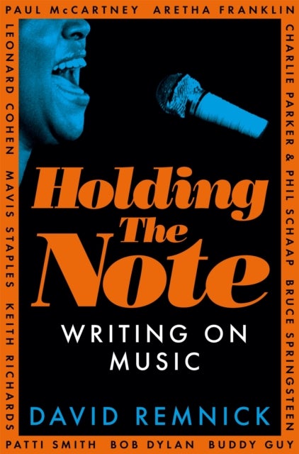 Holding the Note - Writing On Music