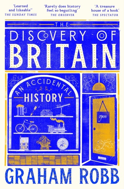 The Discovery of Britain - An Accidental History