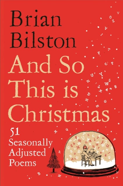 And So This is Christmas - 51 Seasonally Adjusted Poems