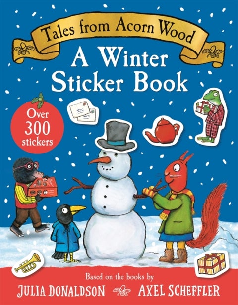 Tales From Acorn Wood: A Winter Sticker Book - over 300 easy-to-use stickers