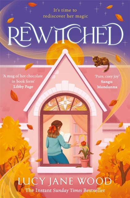 Rewitched - The instant Sunday Times bestseller, a spellbinding cosy fantasy about the magic of love in all its