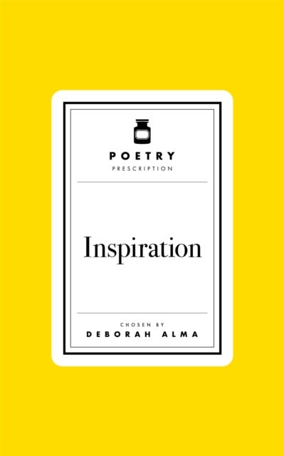 Poetry Prescription: Inspiration