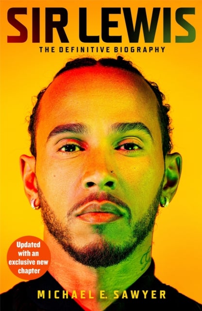 Sir Lewis - The Definitive Biography