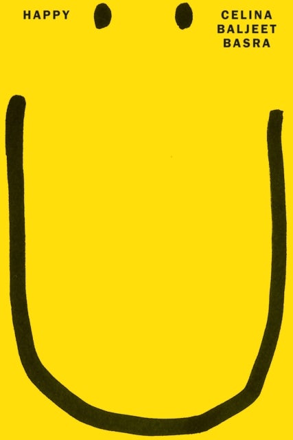 Happy - An imaginative and innovative debut novel for fans of Slumdog Millionaire