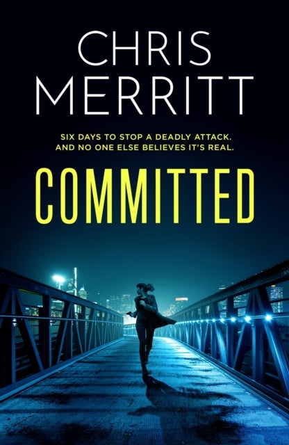 Committed - the propulsive new thriller from the bestselling author