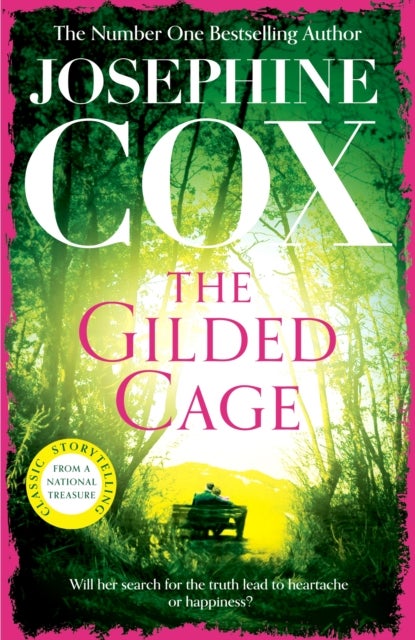 The Gilded Cage - A gripping saga of long-lost family, power and passion