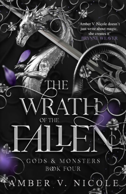 The Wrath of the Fallen - Embrace the darkness in the next spicy and epic romantasy in the Gods & Monsters series!