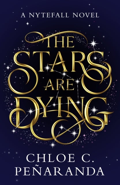 The Stars are Dying - The epic dark romantasy with star-crossed lovers and deadly trials - as seen on TikTok!