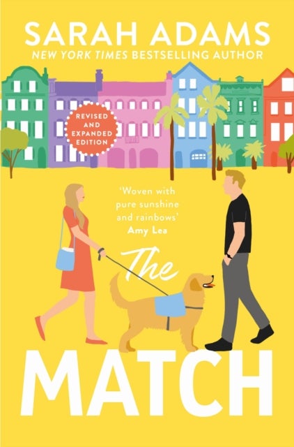 The Match - An extended edition rom-com from the author of the TikTok sensation THE CHEAT SHEET!