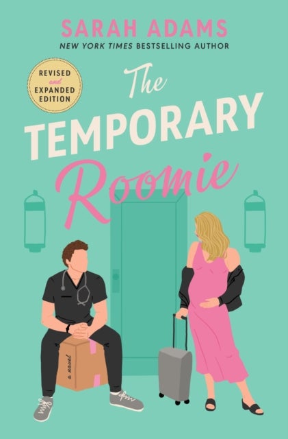 The Temporary Roomie - An EXTENDED edition rom-com from the author of the TikTok sensation THE CHEAT SHEET!