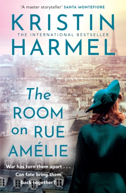 The Room on Rue Amelie - A powerful novel of fate, resistance, and family by a New York Times bestselling author