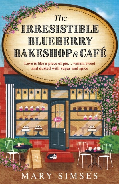 The Irresistible Blueberry Bakeshop and Cafe - If you love Gilmore Girls you'll adore this small-town romance