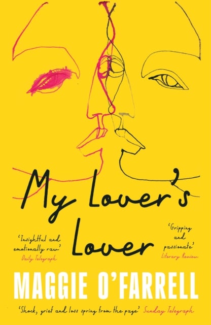 My Lover's Lover - The Sunday Times Bestseller from the Author of Hamnet