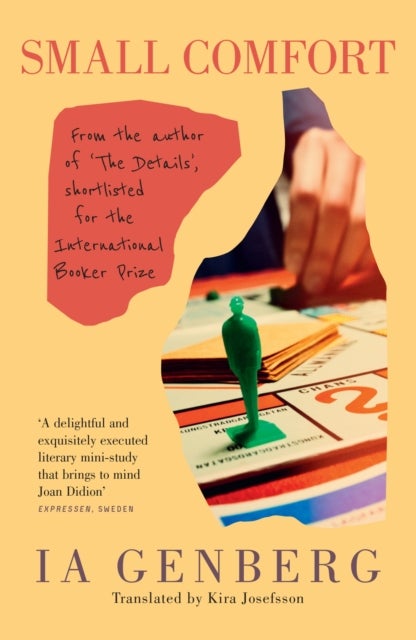 Small Comfort - from the International Booker Prize-shortlisted author Ia Genberg