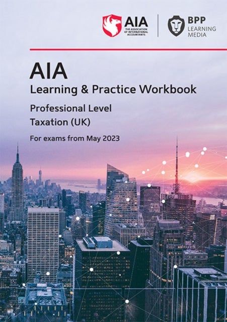 Bilde av Aia - 6 Taxation (uk) Av Bpp Learning Media