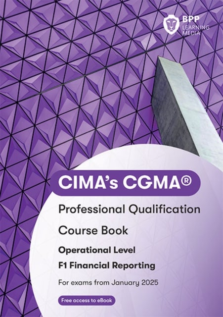 CIMA F1 Financial Reporting - Course Book