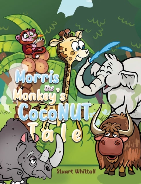 Morris the Monkey¿s Coconut Tale