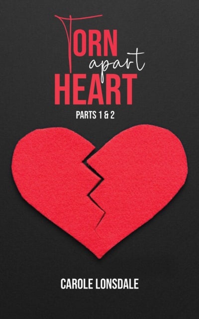 Torn Apart Heart - Parts 1 and 2