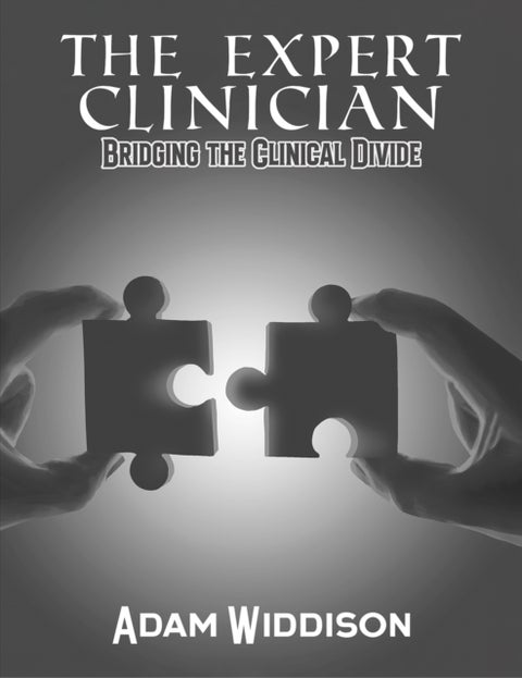 The Expert Clinician - Bridging the Clinical Divide