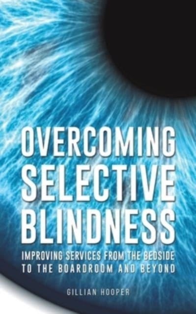 Bilde av Overcoming Selective Blindness Av Gillian Hooper