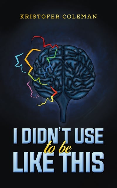 I Didn¿t Use to Be Like This