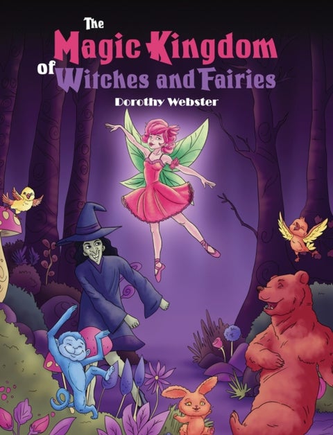 The Magic Kingdom of Witches and Fairies