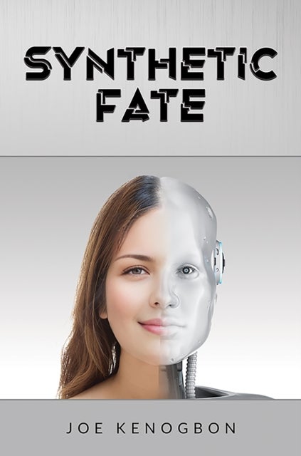 Synthetic Fate