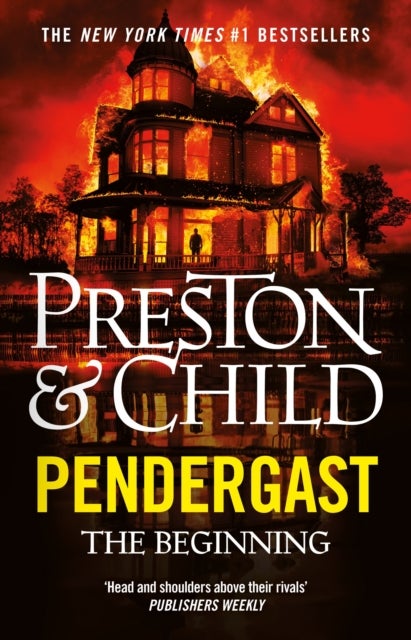 Pendergast - The Beginning