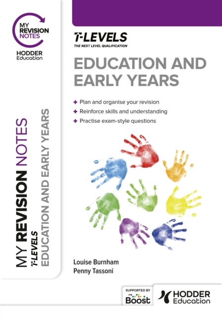 Bilde av My Revision Notes: Education And Early Years T Level Av Penny Tassoni, Louise Burnham