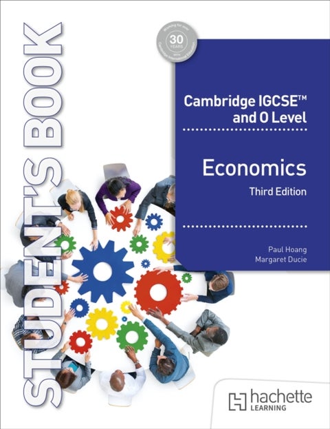 Cambridge IGCSE and O Level Economics Third Edition