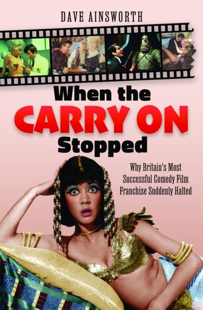 When the Carry On Stopped - Why Britain's Most Successful Comedy Film Franchise Suddenly Halted